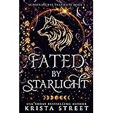 Fated by Starlight: Paranormal Shifter Romance (Supernatural Institute)
