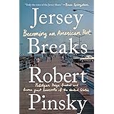 Jersey Breaks: Becoming an American Poet