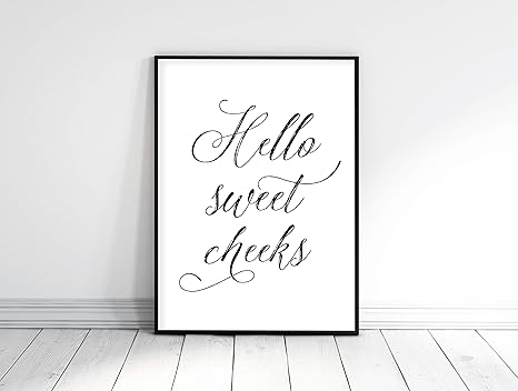 Hello Sweet Cheeks Funny Bathroom Wall Decor Office Home Decor