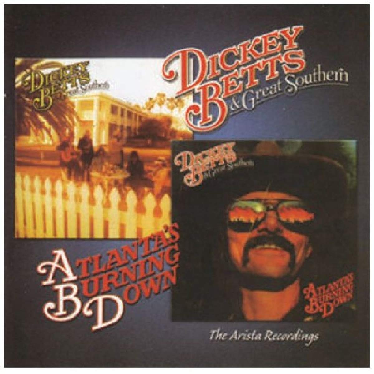 Dickey Betts & Great Southern/Atlanta’s Burning Down