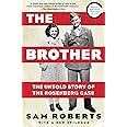 The Brother: The Untold Story of the Rosenberg Case