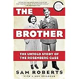 The Brother: The Untold Story of the Rosenberg Case
