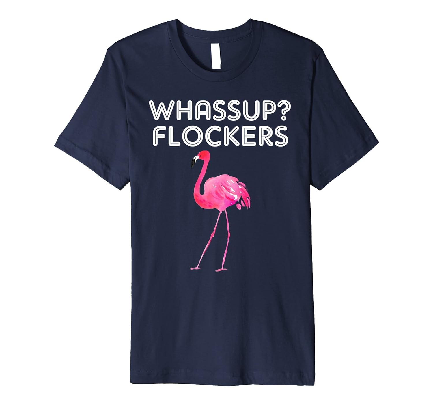 Funny Pink Flamingo Shirt with Cute Flamingo and Fun Saying-ANZ