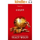 Covet: An Epic Dark Academia Paranormal Romance (Crave Book 3)