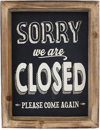 Something Different Sorry We Are Closed Sign Wood Black 26 6 X