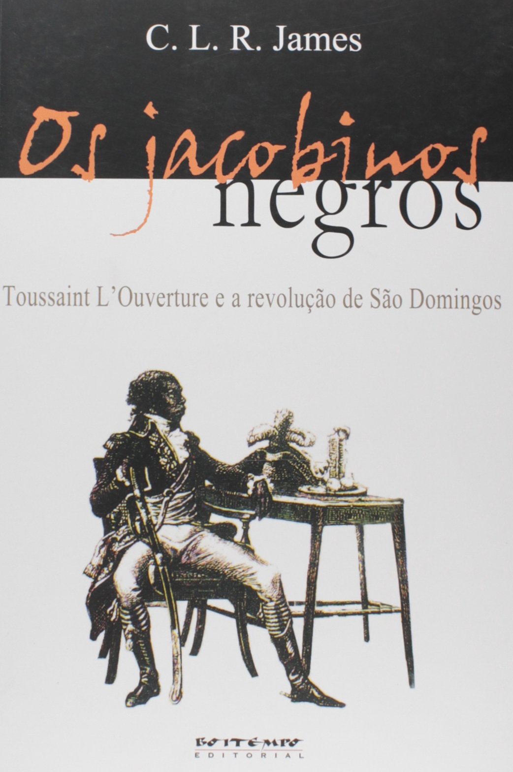 Os Jacobinos Negros PDF C. L. R. James Os Jacobinos Negros PDF C. L. R. James