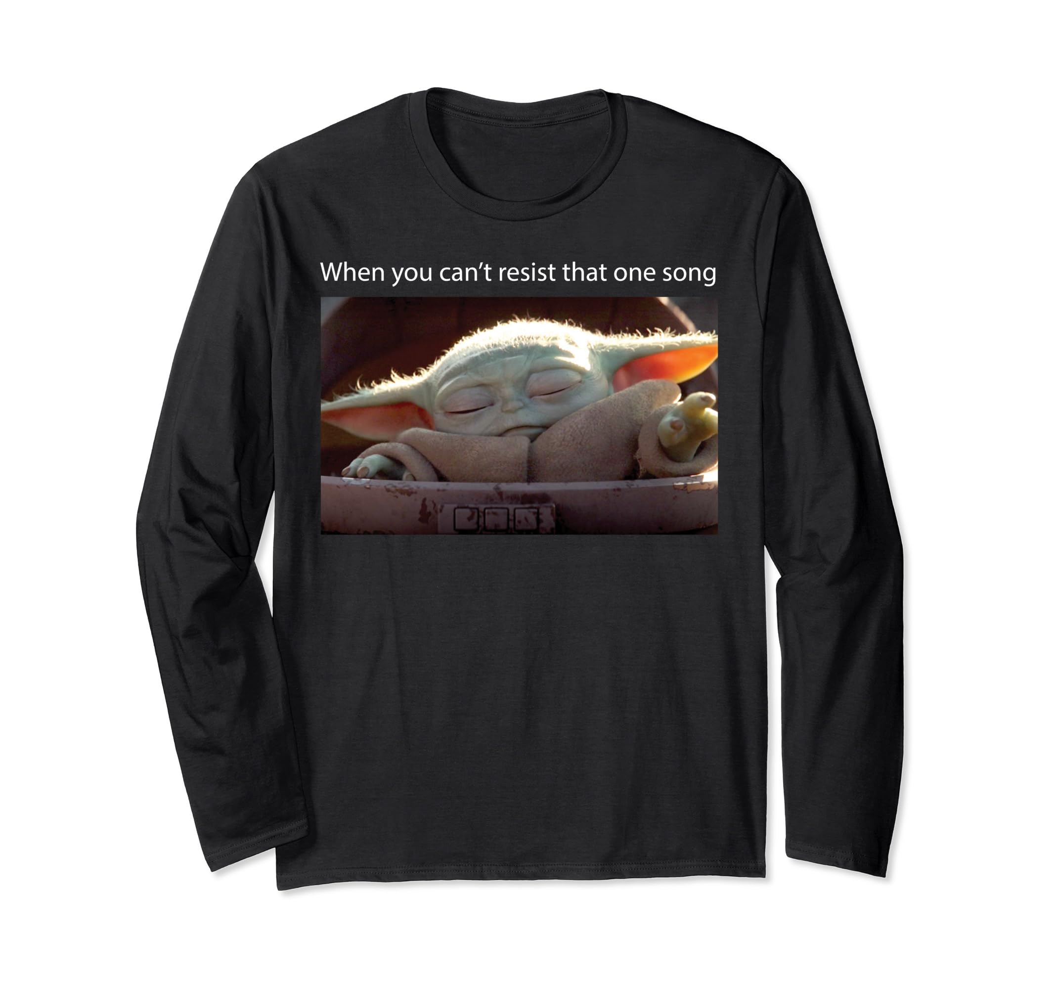 Star Wars: The Mandalorian The Child Can't Resist The Song Long Sleeve T-Shirt