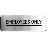 Employees Only Sign (Brushed Aluminum 9 in x 3 in) - Employee Only Sign - Employee Only Signs for Doors - Staff Only Sign - O