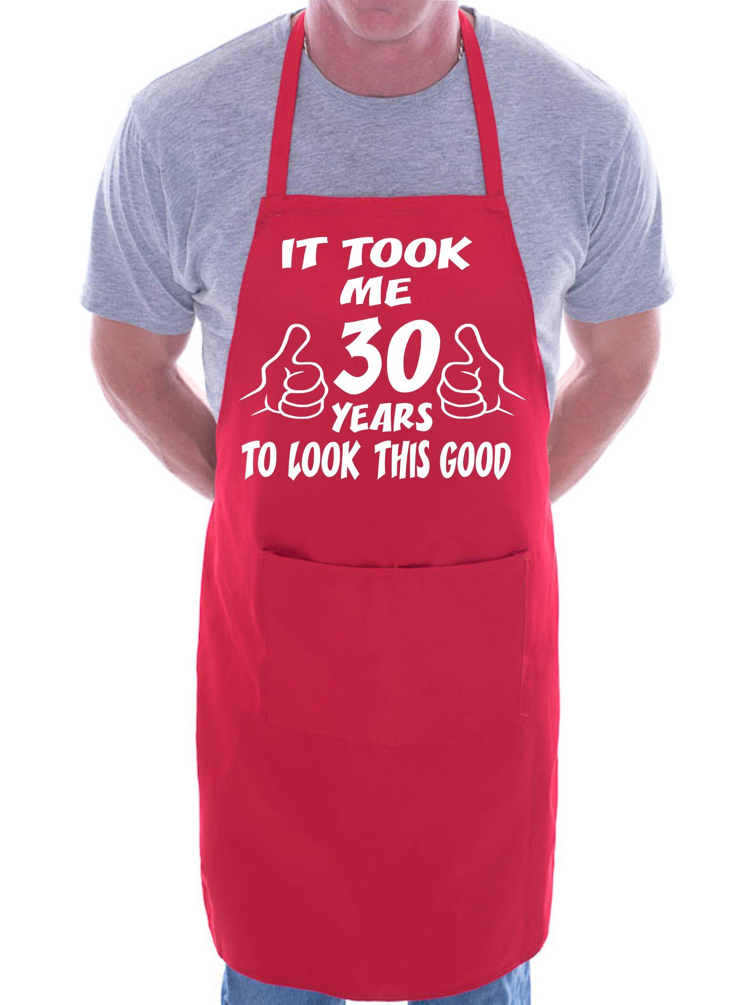 Print4U 30th Birthday It Took 30 Years BBQ Cooking Funny Novelty Apron Red