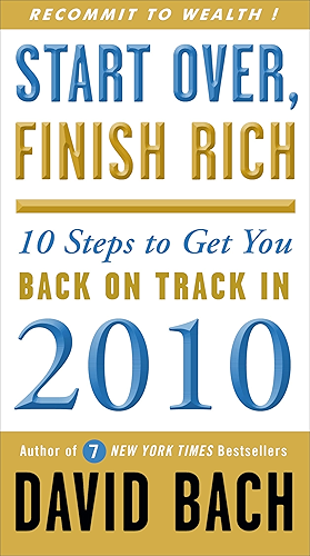 Download Start Over, Finish Rich: 10 Steps to Get You Back on Track in 2010 (English Edition) PDF