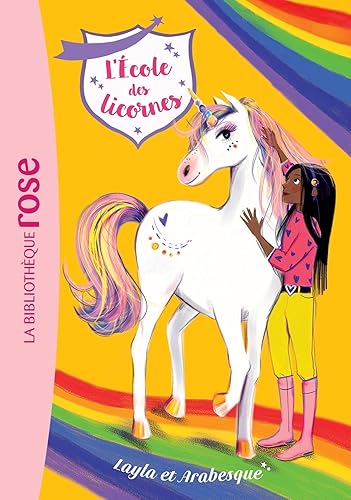 Download L'école des Licornes 05 - Layla et Arabesque PDF