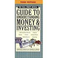 The Wall Street Journal Guide to Understanding Money and Investing