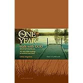 The One Year Walk with God Devotional: 365 Daily Bible Readings to Transform Your Mind (One Year Books)