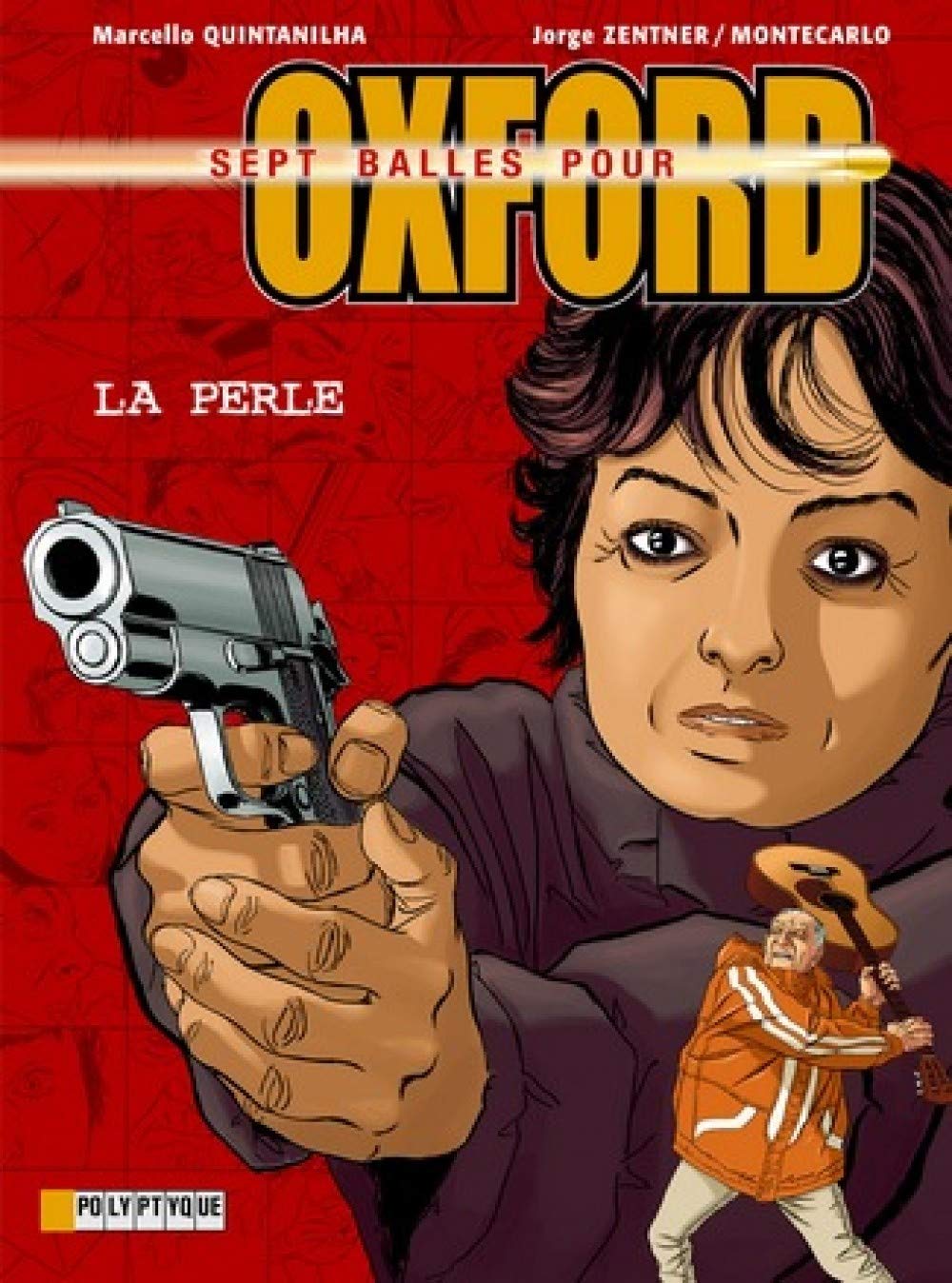 voir fiche du livre 7 Balles pour Oxford, tome 2 : La Perle