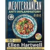 5-Ingredient Mediterranean Anti-Inflammatory Diet Cookbook for Busy People: Quick & Easy 20-Min Recipes to Support Joint Comfort, Feel Refreshed & Eat Well. Less Stress with a 28-Day Tasty Meal Plan