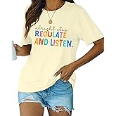 Special Education Teacher Shirt Women Stop Regulate and Listen Inspiration Tshirt Speech Therapy Short Sleeve Shirt