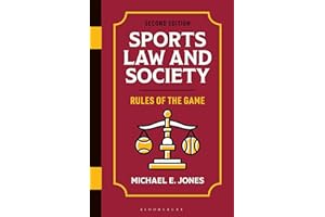 Sports Law and Society: Rules of the Game