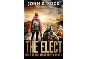 The Elect: The Mark of the Beast, Book 3