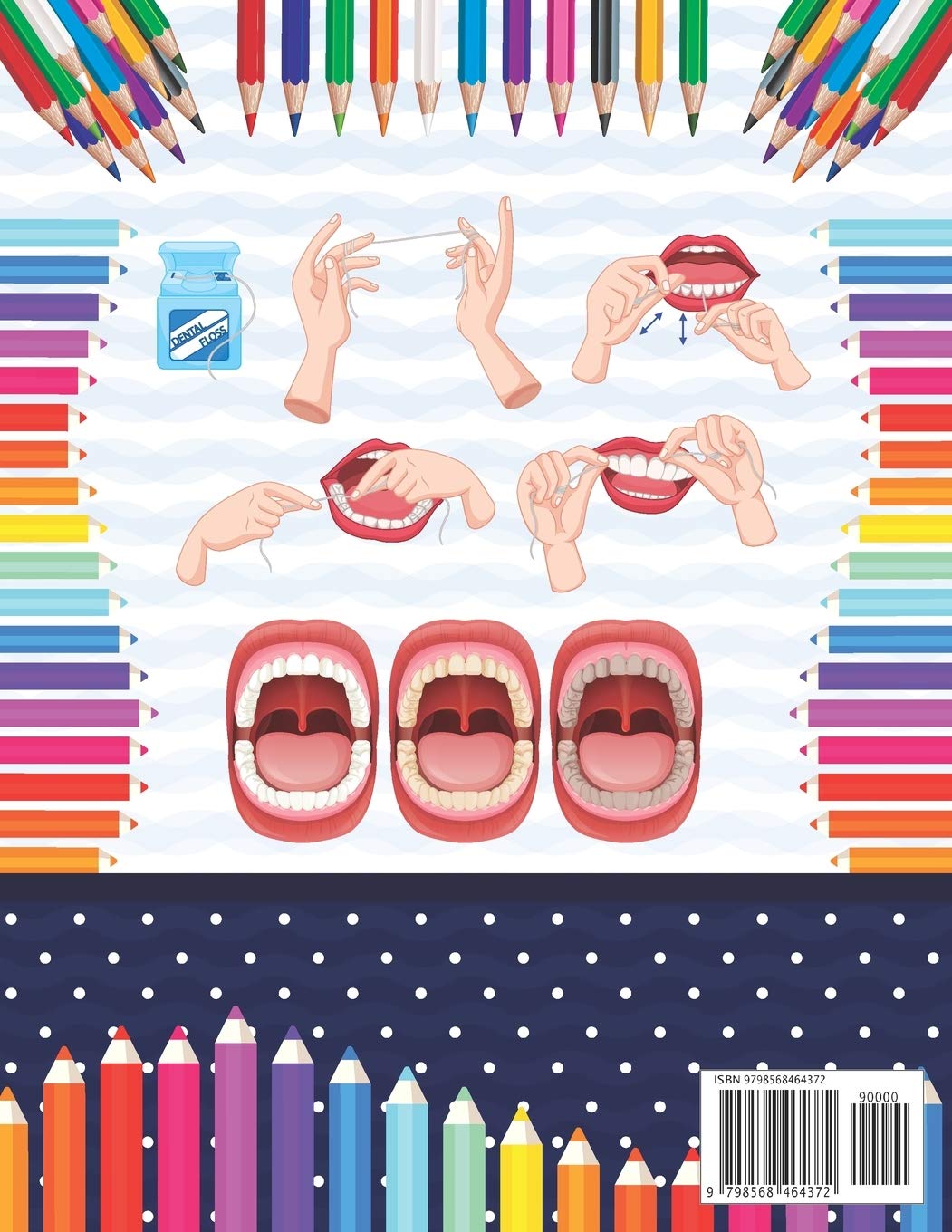 Dental Anatomy Coloring Book: Learn the Basics of Dental Anatomy. Dental Anatomy Coloring Book for Cute Children's, Kids, Boys, Girls, Dental ... Dentists. Anatomy Book for Dental Students.