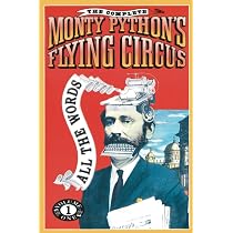 The Complete Monty Python's Flying Circus: All the Words, Volume 2