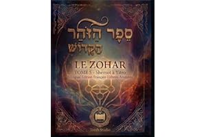 Le Zohar (Livre de la Splendeur) Tome 5: Shemot à Yitro : Texte hébreu-araméen avec traduction française