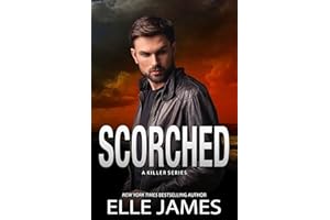 Scorched: A small town, serial killer, romantic suspense (A Killer Series Book 2)