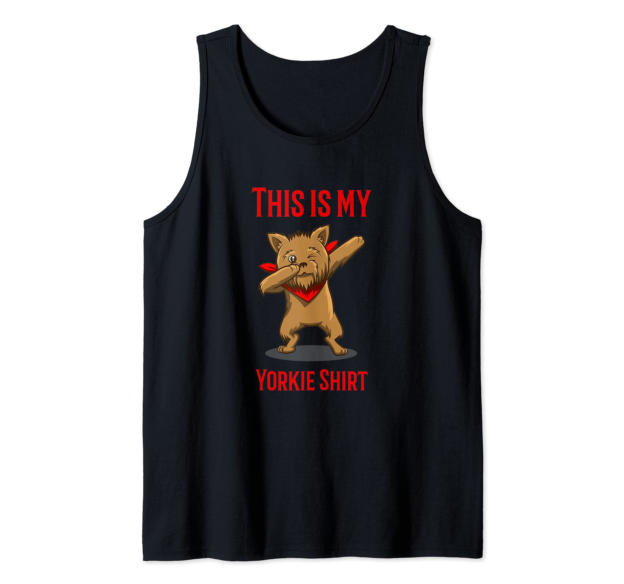 This Is My Yorkie Dancing Yorkshire Terrier Tank Top