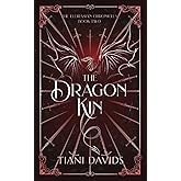 The Dragon Kin (The Eldrasian Chronicles)