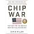 Chip War: The Fight for the World's Most Critical Technology