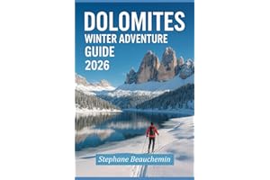 Dolomites Winter Adventure Guide 2026: Explore Italy’s Snowy Peaks, Ski Resorts, Scenic Photography and Hidden Alpine Culture