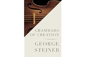 Grammars of Creation (Gifford Lectures, 1990.)