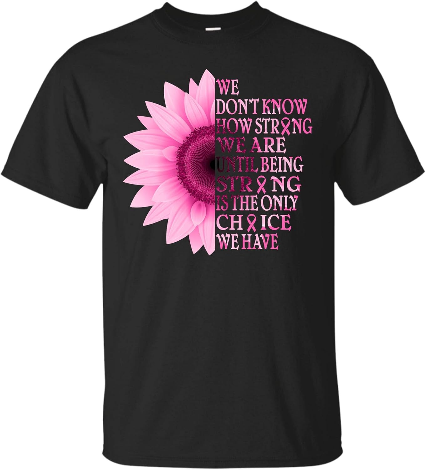 Amazon.com: Breast Cancer Awareness Sunflower T-Shirt Pink Ribbon Strong Warrior Gift Tee: Clothing