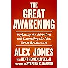 The Great Awakening: Defeating the Globalists and Launching the Next Great Renaissance