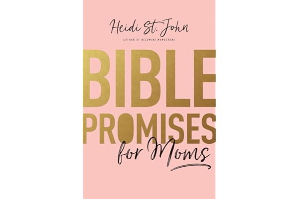 Bible Promises for Moms: Inspirational Verses of Hope & Encouragement for Christian Mothers