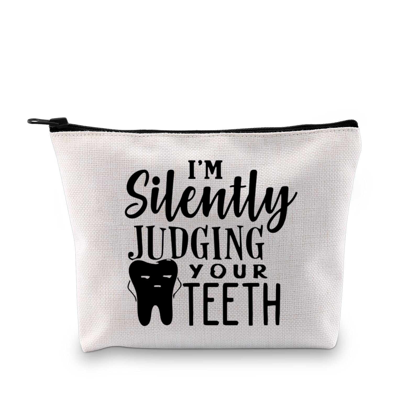 Dentist Gift Dental Hygienist Gift Dental Assistant Gift I’m Silently Judging Your Teeth Dental Graduation Zipper Pouch Bag (Judging Your Teeth EU)