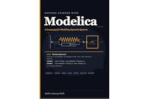 Getting Started with Modelica: A Language for Modeling Dynamic Systems