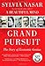 Grand Pursuit: The Story of Economic Genius - Book by Sylvia Nasar