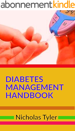 Download DIABETES MANAGEMENT HANDBOOK (Health Management Handbooks 4) (English Edition) PDF