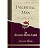 Political Man: The Social Bases of Politics (Classic Reprint)