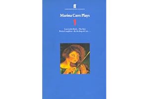 Marina Carr: Plays 1: Low in the Dark, The Mai, Portia Coughlan, By the Bog of Cats... (Faber Drama)