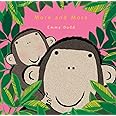 More and More (Emma Dodd's Love You Books)