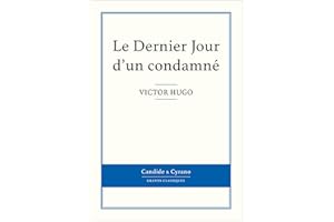 Le Dernier Jour d'un condamné (French Edition)