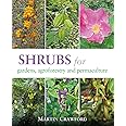 Shrubs for Gardens, Agroforestry, and Permaculture