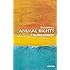Animal Rights: A Very Short Introduction (Very Short Introductions)