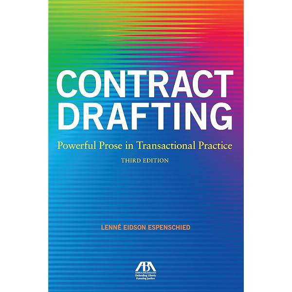 Contract Drafting: Powerful Prose in Transactional Practice (Aba
