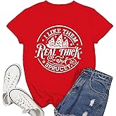 Ascrazy Christmas Shirts for Women I Like Them Real Thick and Sprucey Tshirt Xmas Tree Tee Tops
