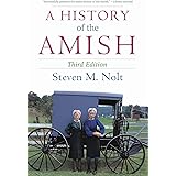 A History of the Amish: Third Edition