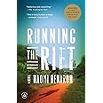 Running the Rift: A Novel