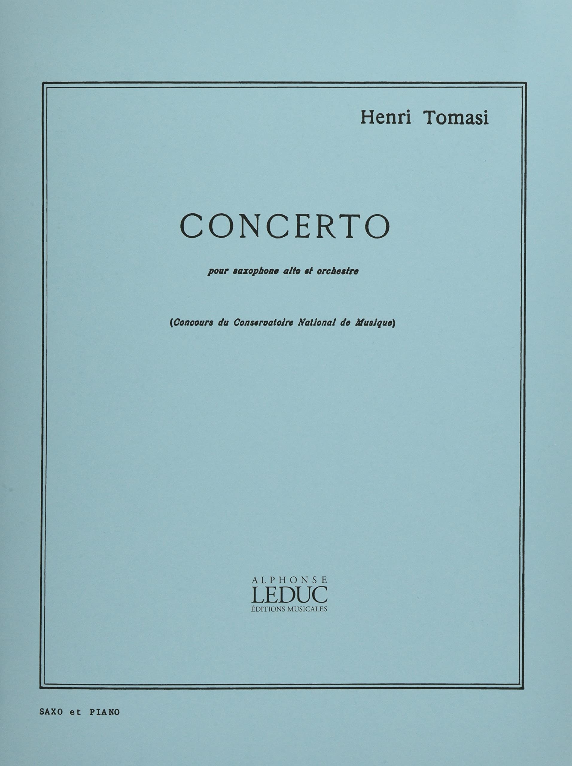 Tomasi: Concerto(Saxophone Orchestre) Saxophone et Piano