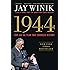 1944: FDR and the Year That Changed History